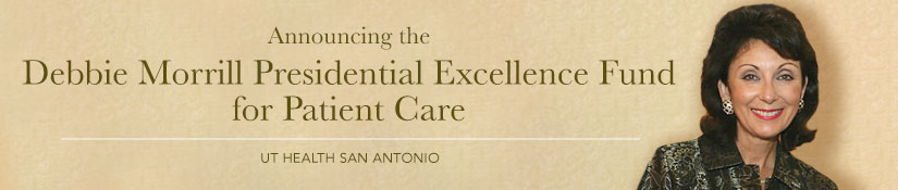 Debbie Morrill Presidential Excellence Fund for Patient Care