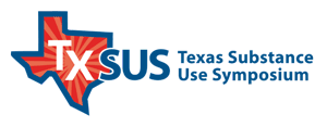 TxSUS - Texas Substance Use Symposium