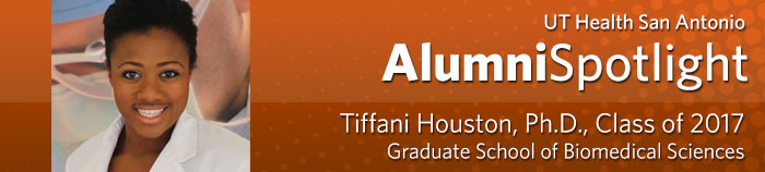 Tiffani Houston, Ph.D. – Class of 2017 – Graduate School of Biomedical Sciences