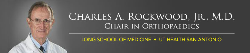 Charles A. Rockwood, Jr., M.D. Chair in Orthopaedics
