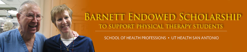 Barnett Endowed Scholarship to support physical therapy students