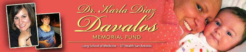 Dr. Karla Diaz Davalos Memorial fund