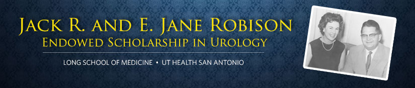 Jack R. and E. Jane Robison Endowed Scholarship in Urology